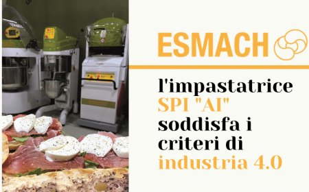 Da ESMACH l'impastatrice SPI "AI" che soddisfa i criteri di industria 4.0