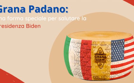 Grana Padano: una forma speciale per salutare la presidenza Biden