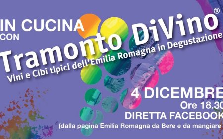 Tramonto DiVino: l'appuntamento con le specialità dell'Emilia Romagna diventa virtuale