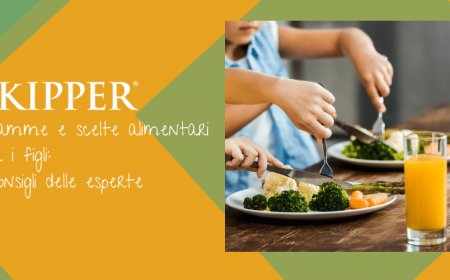 Skipper. Mamme e scelte alimentari per i figli: i consigli delle esperte