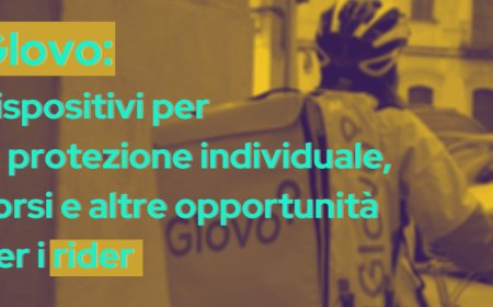 Glovo: dispositivi per la protezione individuale, corsi e altre opportunità per i rider