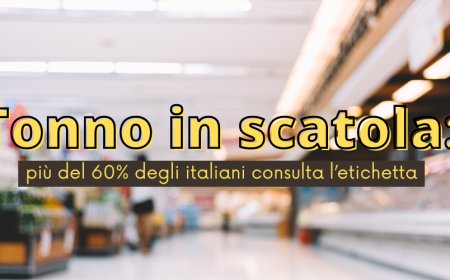 Tonno in scatola: più del 60% degli italiani consulta l’etichetta