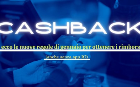 Cashback: ecco le nuove regole di gennaio per ottenere i rimborsi (anche senza app IO)