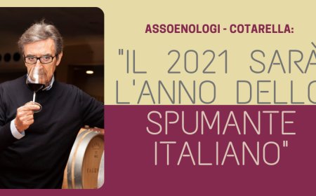 Assoenologi - Cotarella: "Il 2021 sarà l'anno dello spumante italiano"