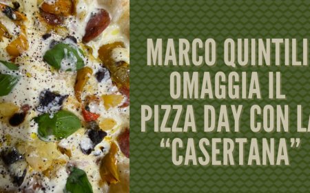 Marco Quintili omaggia il Pizza Day con la “Casertana”