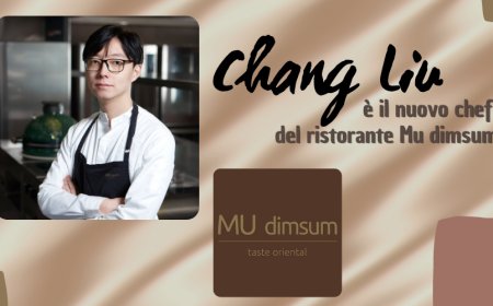 Chang Liu è il nuovo chef del ristorante Mu dimsum