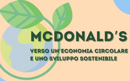 McDonald’s verso un’economia circolare e uno sviluppo sostenibile