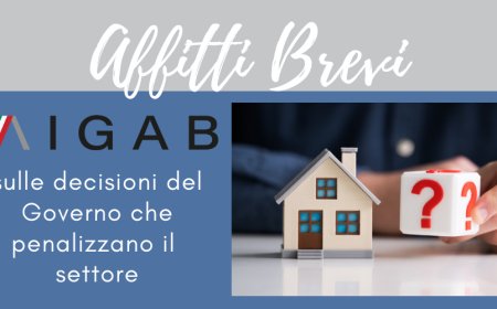 AIGAB sulle decisioni del Governo che penalizzano il settore Affitti Brevi