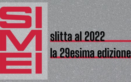SIMEI: slitta al 2022 la 29esima edizione