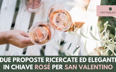 Due proposte ricercate ed eleganti, in chiave "Rosé" per san Valentino