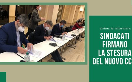 Industria alimentare: sindacati firmano la stesura del nuovo CCNL