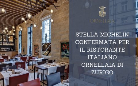Stella Michelin confermata per il ristorante italiano Ornellaia di Zurigo