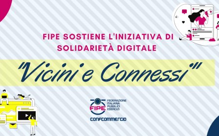 Fipe sostiene l'iniziativa di solidarietà digitale "Vicini e Connessi"