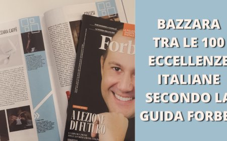 Bazzara tra le 100 eccellenze italiane secondo la guida Forbes