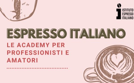 Espresso Italiano: le Academy per professionisti e amatori