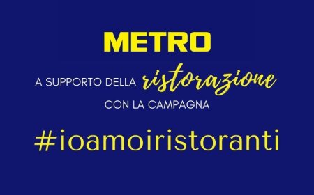 METRO Italia a supporto della ristorazione con la campagna digitale #ioamoiristoranti