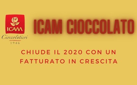 ICAM Cioccolato chiude il 2020 con un fatturato in crescita