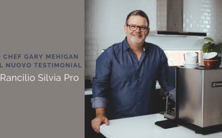 Lo chef Gary Mehigan è il nuovo testimonial di Rancilio Silvia Pro