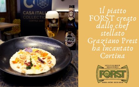 Il piatto FORST creato dallo chef stellato Graziano Prest ha incantato Cortina