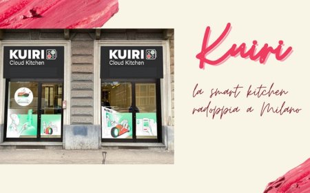 Kuiri: la "smart kitchen" raddoppia a Milano