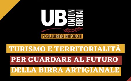 Unionbirrai: turismo e territorialità per guardare al futuro della birra artigianale