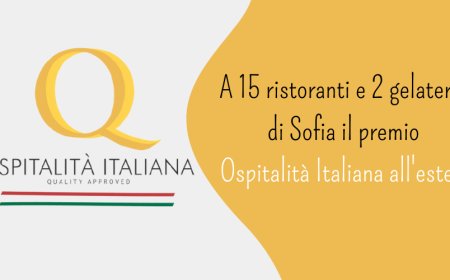 A 15 ristoranti e 2 gelaterie di Sofia il premio Ospitalità Italiana all'estero