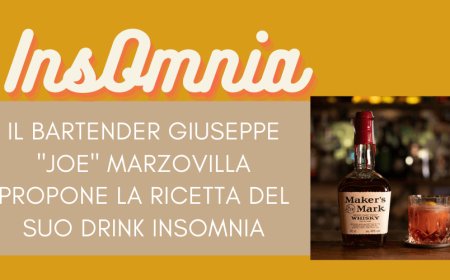 Il bartender Giuseppe Joe Marzovilla propone la ricetta del suo "InsOmnia"