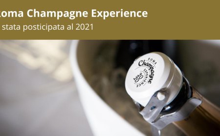 Roma Champagne Experience andrà in scena nel 2021