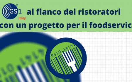 GS1 Italy al fianco dei ristoratori con un progetto per il foodservice