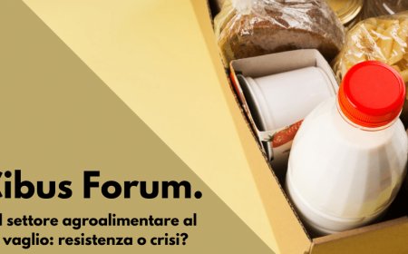 Cibus Forum. Il settore agroalimentare al vaglio. Resistenza o crisi?