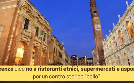 Vicenza dice no a ristoranti etnici, supermercati e asporto per un centro storico "bello"