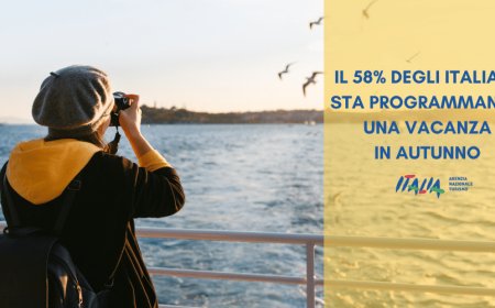 MIBACT-Enit: il 58% degli italiani sta programmando una vacanza in autunno