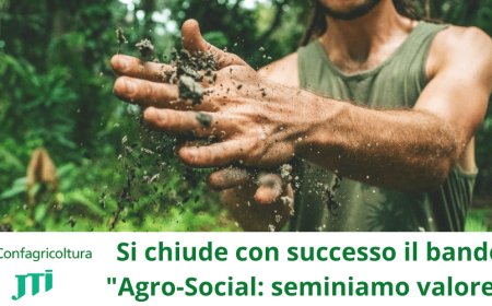 Si chiude con successo il bando di Confagricoltura e JTI Italia per l'agricoltura sociale