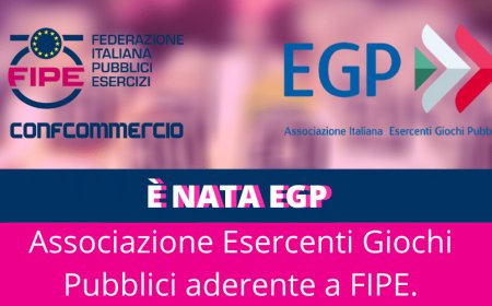 È nata EGP Associazione Esercenti Giochi Pubblici aderente a FIPE