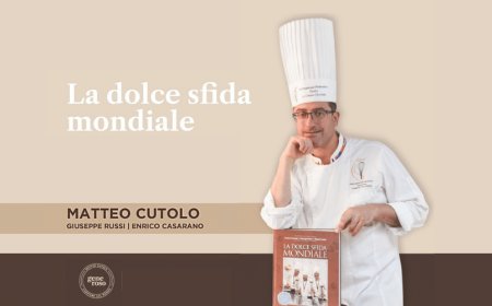 "La Dolce Sfida Mondiale": il libro del pasticcere Matteo Cutolo