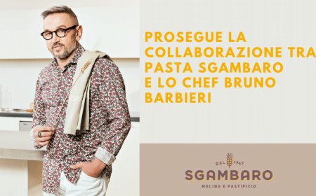 Prosegue la collaborazione tra Pasta Sgambaro e lo chef Bruno Barbieri