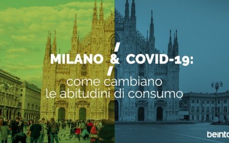 Le abitudini di consumo cambiano: Milano al tempo del Covid-19