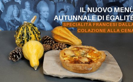 Il nuovo menù autunnale di Égalité: Specialità francesi dalla colazione alla cena