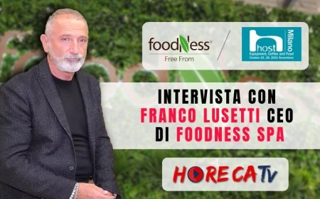 HorecaTV a Host 2021. Intervista con Franco Lusetti di Foodness SpA