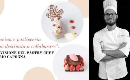 "Cucina e pasticceria sono destinata a collaborare": la visione del pastry chef Fabio Capogna