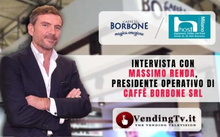 VendingTV a Host 2021. Intervista con Massimo Renda di Caffè Borbone Srl
