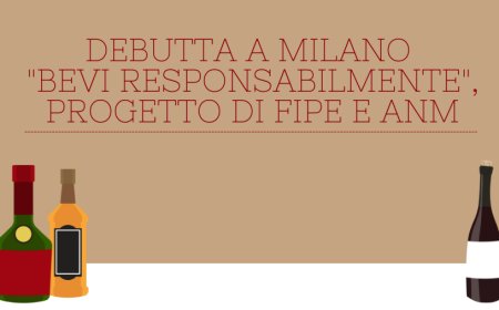 Debutta a Milano "Bevi Responsabilmente", progetto di Fipe e ANM