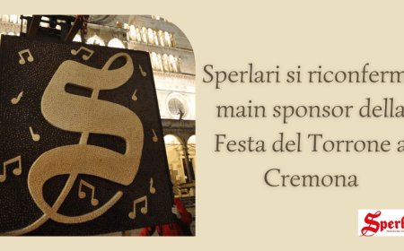 Sperlari si riconferma main sponsor della Festa del Torrone a Cremona