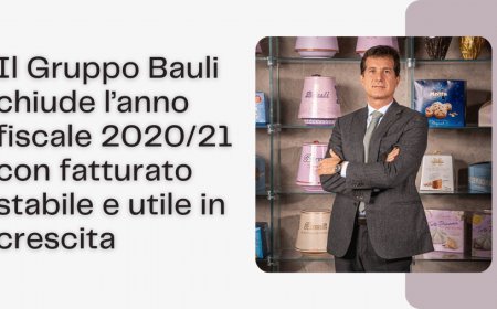 Il Gruppo Bauli chiude l’anno fiscale 2020/21 con fatturato stabile e utile in crescita