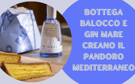 Bottega Balocco e Gin Mare creano il Pandoro Mediterraneo