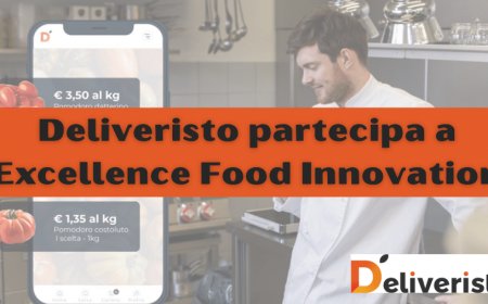 Deliveristo partecipa a Excellence Food Innovation