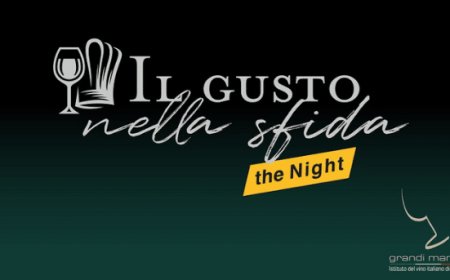Istituto Grandi Marchi presenta "Il Gusto nella Sfida – The Night"