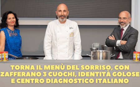 Torna il Menù del Sorriso, con Zafferano 3 Cuochi, Identità Golose e Centro Diagnostico Italiano