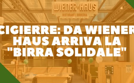 Cigierre: da Wiener Haus arriva la "birra solidale"