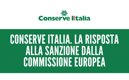 Conserve Italia. La risposta alla sanzione dalla Commissione Europea